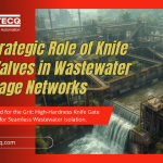 Knife gate valves for water treatment